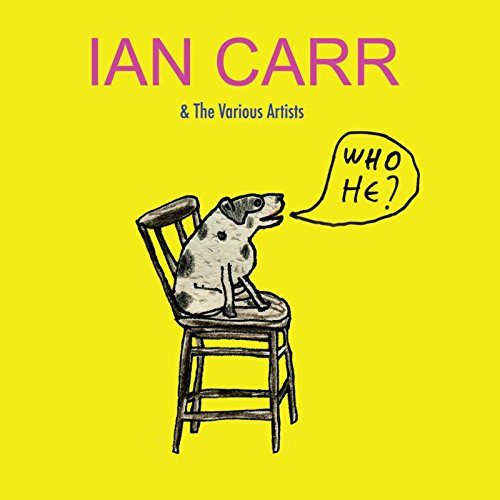 Ian Carr & The Various Artists